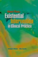 Short-Term Existential Intervention in Clinical Practice di Joseph Walsh edito da OUP USA