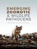 Emerging Zoonotic And Wildlife Pathogens di Hayman, Salkeld, Hopkins edito da OUP OXFORD