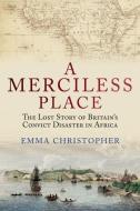 A Merciless Place di Emma Christopher edito da OUP Oxford