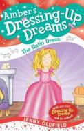 The Satin Dress di Jenny Oldfield edito da Hachette Children\'s Books