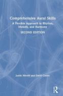 Comprehensive Aural Skills di Justin Merritt, David Castro edito da Taylor & Francis Ltd