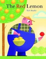 The Red Lemon di Bob Staake edito da GOLDEN BOOKS PUB CO INC