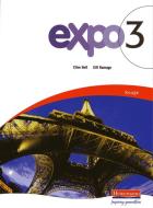 Expo 3 Rouge Pupil Book di Clive Bell, Gill Ramage edito da Pearson Education Limited