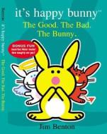 The Good, the Bad, and the Bunny di Jim Benton edito da Scholastic