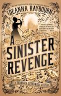 A Sinister Revenge di Deanna Raybourn edito da BERKLEY BOOKS