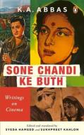 Sone Chandi Ke Buth di K.A. Abbas edito da Penguin Random House India
