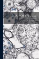 Neurosyphilis di Elmer Ernest Southard edito da LEGARE STREET PR