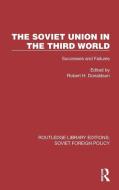 The Soviet Union In The Third World edito da Taylor & Francis Ltd