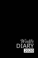 Weekly Diary 2020: Black Weekly Diary for 2020, Week to View (January to December) Planner (6x9 Inch) di Ceri Clark edito da INDEPENDENTLY PUBLISHED