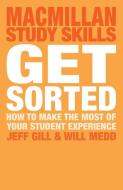 Get Sorted di Jeff Gill, Will Medd edito da Macmillan Education UK