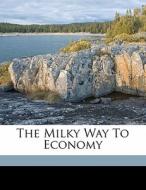 The Milky Way To Economy edito da Nabu Press