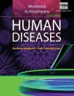 Workbook For Neighbors/tannehill-jones Human Diseases, 4th di Marianne Neighbors, Ruth Tannehill-Jones edito da Cengage Learning