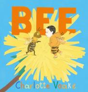 Bee di Charlotte Voake edito da Walker Books Ltd