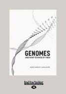 Genomes And What To Make Of Them di Barry Barnes edito da Readhowyouwant.com Ltd