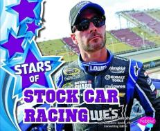 Stars of Stock Car Racing di Mari C. Schuh edito da CAPSTONE PR