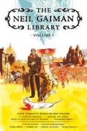 The Neil Gaiman Library Volume 1 di Neil Gaiman, P. Craig Russell edito da DARK HORSE COMICS