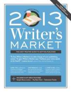 2013 Writer S Market edito da David & Charles Ltd