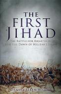 The First Jihad di Daniel Allen Butler edito da Casemate Publishers