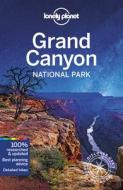Grand Canyon National Park di Planet Lonely, Loren Bell, Jennifer Rasin Denniston edito da Lonely Planet