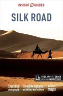 Insight Guides Silk Road di Insight Guides edito da APA Publications Ltd