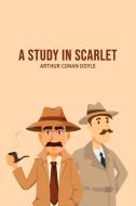 A Study in Scarlet di Arthur Conan Doyle edito da Public Public Books