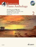 Romantic Piano Anthology - Volume 2 edito da SCHOTT JAPAN