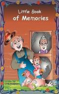 Little Book of Memories Volume 2 di Lyn Murray edito da Avid Readers Publishing Group