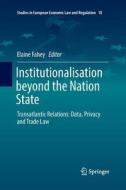 Institutionalisation beyond the Nation State edito da Springer International Publishing