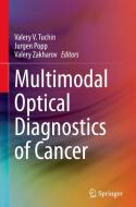 Multimodal Optical Diagnostics of Cancer edito da Springer International Publishing