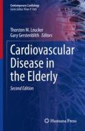 Cardiovascular Disease in the Elderly edito da Springer International Publishing