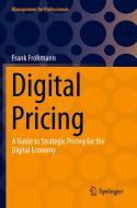 Digital Pricing di Frank Frohmann edito da Springer International Publishing