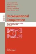 Unconventional Computation edito da Springer Berlin Heidelberg