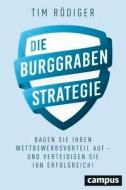 Die Burggraben-Strategie di Tim Rödiger edito da Campus Verlag GmbH