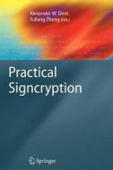 Practical Signcryption edito da Springer Berlin Heidelberg