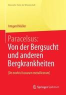Paracelsus di Paracelsus edito da Springer Berlin Heidelberg