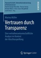 Vertrauen durch Transparenz di Marina Müller edito da Springer-Verlag GmbH