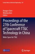 Proceedings of the 27th Conference of Spacecraft TT&C Technology in China edito da Springer Berlin Heidelberg