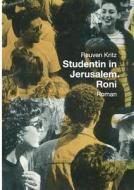 Studentin in Jerusalem. Roni di Reuven Kritz edito da Books on Demand