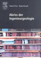 Abriss der Ingenieurgeologie di Helmut Prinz, Roland Straub edito da Springer