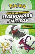 Guía Pokémon: Legendarios Y Míticos (Edición Ampliada) / Pokémon: Legendary and Mythical Guidebook (Super Deluxe Edition) di Varios Autores edito da ALTEA
