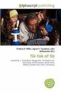 Tik-tok Of Oz edito da Betascript Publishing