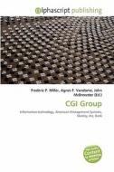 Cgi Group edito da Betascript Publishing