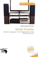 Grete Frische edito da Fer Publishing