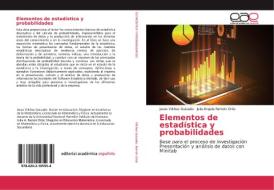 Elementos de estadística y probabilidades di Jesús Vilchez Guizado, Julia Ángela Ramón Ortiz edito da EAE