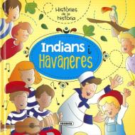 Indians i havaneres di Mia Cassany edito da Susaeta Ediciones