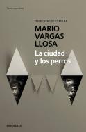 La ciudad y los perros di Mario Vargas Llosa edito da DEBOLSILLO