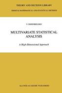 Multivariate Statistical Analysis di V. I. Serdobolskii edito da Springer Netherlands