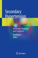 Secondary Hypertension: Screening, Diagnosis and Treatment edito da SPRINGER NATURE