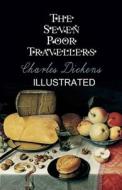 The Seven Poor Travellers Illustrated di Dickens Charles Dickens edito da Independently Published