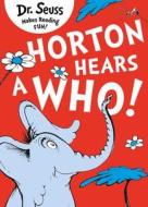 Horton Hears a Who di Dr. Seuss edito da HarperCollins Publishers